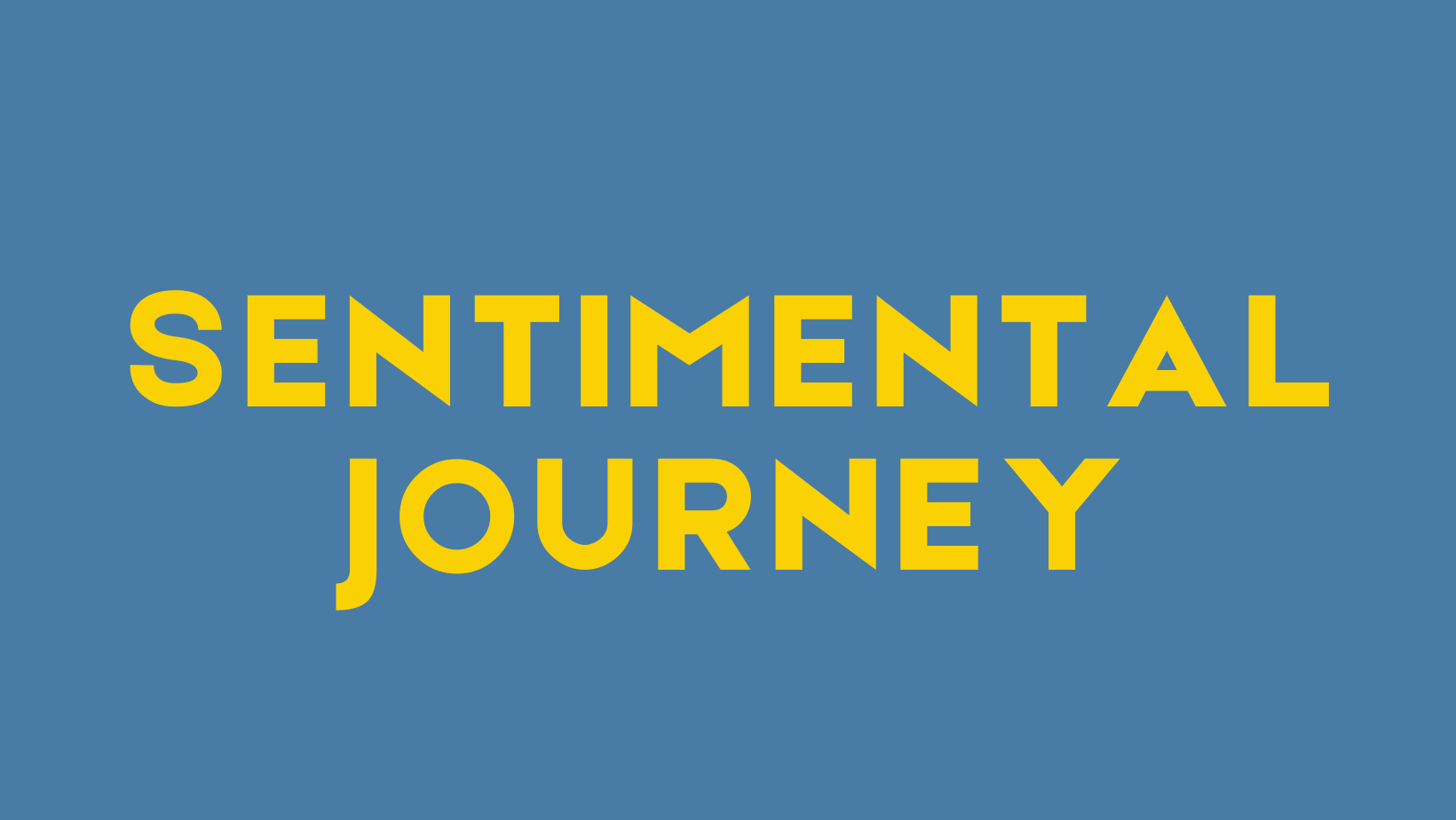 Sentimental Journey